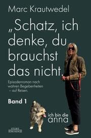 Cover von 'Schatz, ich denke, du brauchst das nicht.'