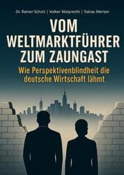 Cover von Vom Weltmarktführer zum Zaungast