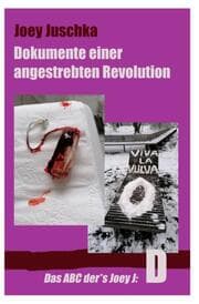 Cover von Dokumente einer angestrebten Revolution