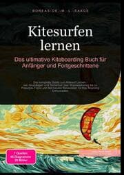 Cover von Kitesurfen lernen: Das ultimative Kiteboarding Buch für Anfänger und Fortgeschrittene