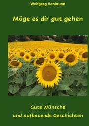 Cover von Möge es dir gut gehen