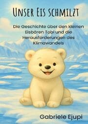 Cover von Unser Eis schmilzt