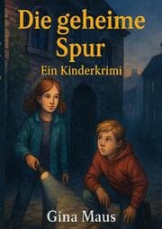 Cover von Die geheime Spur