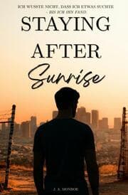 Cover von Staying After Sunrise