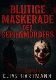 Cover von Maskerade des Serienmörders
