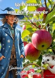 Cover von Igel Gustav und der Zauberer -Teil 2- Freunde im Igeltal