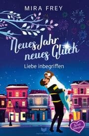 Cover von Neues Jahr, neues Glück - Liebe inbegriffen