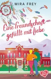 Cover von Eine Freundschaft gefüllt mit Liebe