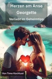 Cover von Herzen am Anse Georgette - Verliebt im Geheimtipp