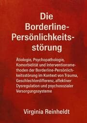 Cover von Die Borderline Persönlichkeitsstörung