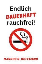 Cover von Endlich dauerhaft rauchfrei!
