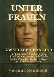 Cover von Unter Frauen - Zwei Leben für Lina
