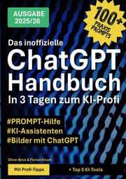 Cover von Das inoffizielle ChatGPT-Handbuch - in 3 Tagen zum KI-Profi