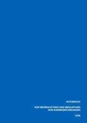 Cover von Notizbuch zur Beobachtung und Beschreibung von Kinderzeichnungen. 2026