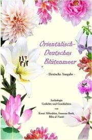 Cover von Orientalisch-Deutsches Blütenmeer - Deutsche Ausgabe -