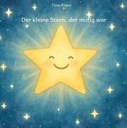 Cover von Der kleine Stern, der mutig war