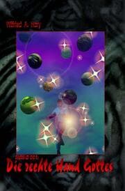 Cover von HERR DER WELTEN Buchausgabe 001: Die rechte Hand Gottes