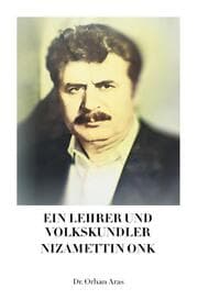 Cover von Ein Lehrer und Volkskundler Nizamettin Onk