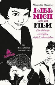 Cover von Lieb mich wie im Film