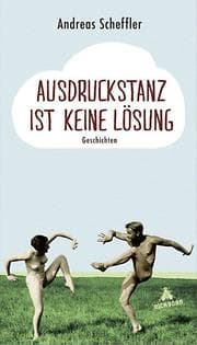 Cover von Ausdruckstanz ist keine Lösung