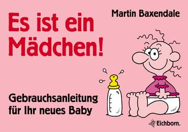 Cover von Es ist ein Mädchen!