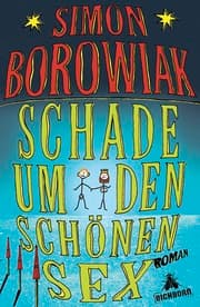 Cover von Schade um den schönen Sex