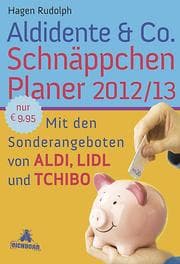 Cover von Aldidente & Co. Schnäppchenplaner 2012/2013