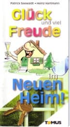 Cover von Glück und viel Freude im Neuen Heim!