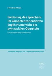 Cover von Förderung des Sprechens im kompetenzorientierten Englischunterricht der gymnasialen Oberstufe