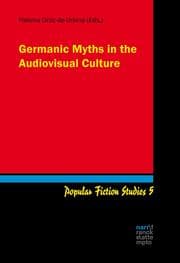 Cover von Germanic Myths in the Audiovisual Culture
