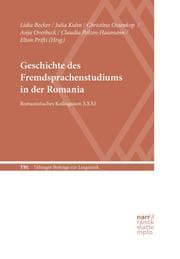 Cover von Geschichte des Fremdsprachenstudiums in der Romania
