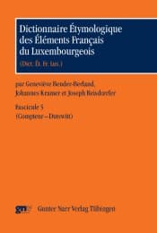 Cover von Dictionnaire Etymologique des Elements Francais du Luxembourgeois