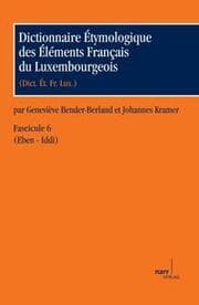 Cover von Dictionnaire Étymologique des Éléments Français du Luxembourgeois