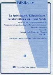 Cover von La Spiritualité/L'Epistolaire/Le Merveilleux au Grand Siècle