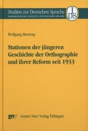 Cover von Stationen der jüngeren Geschichte der Orthographie und ihrer Reform seit 1933
