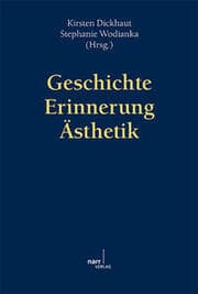 Cover von Geschichte - Erinnerung - Ästhetik