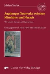 Cover von Augsburger Netzwerke zwischen Mittelalter und Neuzeit