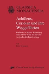 Cover von Achilleus, Coriolan und ihre Weggefährten