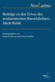 Cover von Beiträge zu den Sylvae des neulateinischen Barockdichters Jakob Balde