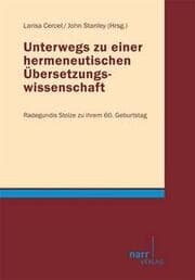 Cover von Unterwegs zu einer hermeneutischen Übersetzungswissenschaft