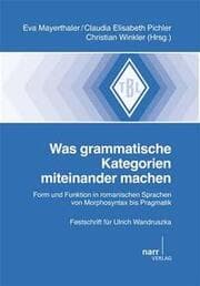 Cover von Was grammatische Kategorien miteinander machen