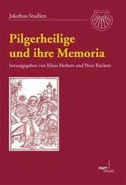 Cover von Pilgerheilige und ihre Memoria