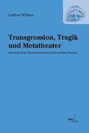 Cover von Transgression, Tragik und Metatheater: