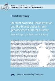 Cover von Identität zwischen Dekonstruktion und (Re)Konstruktion im zeitgenössischen britischen Roman