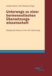 Cover von Unterwegs zu einer hermeneutischen Übersetzungswissenschaft