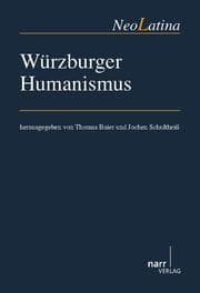 Cover von Würzburger Humanismus