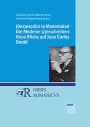 Cover von (Des)escribir la Modernidad - Die Moderne (z)erschreiben: Neue Blicke auf Juan Carlos Onetti