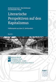 Cover von Literarische Perspektiven auf den Kapitalismus