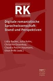 Cover von Digitale romanistische Sprachwissenschaft: Stand und Perspektiven