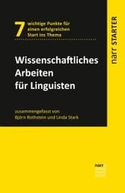 Cover von Wissenschaftliches Arbeiten für Linguisten